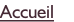 Accueil |